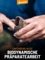 Einführung in die biodynamische Präparatearbeit
